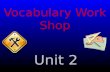 Vocabulary Work Shop