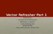 Vector Refresher Part 1