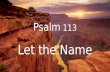 Psalm  113