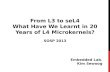From L3 to seL4 What Have We Learnt in 20 Years of L4 Microkernels?