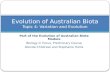 Evolution of Australian Biota Topic  4: Variation and Evolution