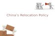 China’s Relocation Policy