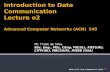 Introduction to Data Communication Lecture o2 Advanced Computer Networks (ACN)  545