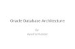 Oracle  Database Architecture