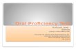 Oral Proficiency Test