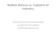 Robber Barons  vs . Captains of Industry