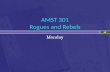 AMST 301 Rogues  and Rebels