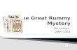 The Great Rummy Mystery