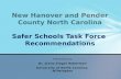 New Hanover and Pender County North  Carolina Safer Schools Task Force  Recommendations