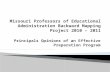 Missouri Professors of Educational Administration Backward Mapping Project  20 10 –  20 11