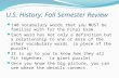 U.S.  History:  Fall  Semester Review