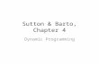 Sutton &  Barto , Chapter 4