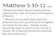 Matthew  5:10-12 (NKJV)