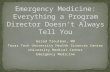 Emergency Medicine: Everything a Program Director Doesn’t Always Tell You