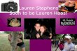 Lauren Stephens Soon to be Lauren Haas!