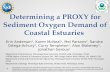 Determining a  PROXY  for Sediment Oxygen Demand of Coastal Estuaries