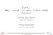 DynC :  High Level Instrumentation With  Dyninst