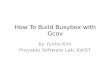 How To Build  Busybox  with  G cov