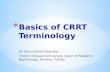 Basics of CRRT Terminology