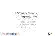 CS61A Lecture  22 Interpretation