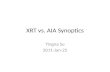XRT  vs .  AIA  Synoptics