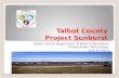 Talbot County  Project Sunburst