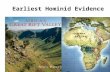 Earliest Hominid Evidence