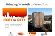 Bringing Warmth to Wyndford