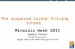 The proposed Carbon Pricing Scheme