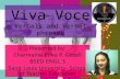 Viva Voce Verbals  and Verbal phrases
