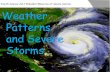 Earth Science 20.1 Weather Patterns & Severe Storms
