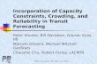 Incorporation of Capacity  Constraints, Crowding, and Reliability  in Transit  Forecasting