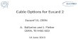 Cable Options for  Eucard  2