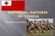 National Anthem  of Tonga