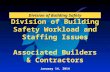 Division of Building Safety Workload and Staffing Issues Associated Builders & Contractors