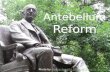 Antebellum  Reform
