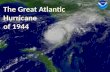 The Great Atlantic  Hurricane  of 1944