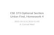 CSE 373 Optional Section Union Find,  Homework 4