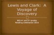 Lewis and Clark:  A Voyage of Discovery