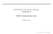 CEG3420 Computer Design  Lecture 4 MIPS Instruction Set
