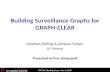Building Surveillance Graphs for GRAPH-CLEAR