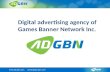 Digital advertising agency of  Games Banner Network Inc.