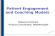 Patient Engagement and Coaching Models