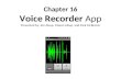 Chapter 16 Voice Recorder  App