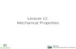 Lecture 12. Mechanical Properties