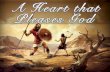 A  Generous Heart (Part  3  of “A Heart that Pleases God”)