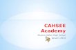 CAHSEE Academy