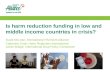 Is harm reduction funding in low and middle income countries in crisis?