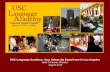 USC Language Academy: Your University Experience in Los Angeles Kate O’Connor, Director