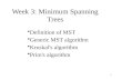 Week 3: Minimum  Spanning Trees